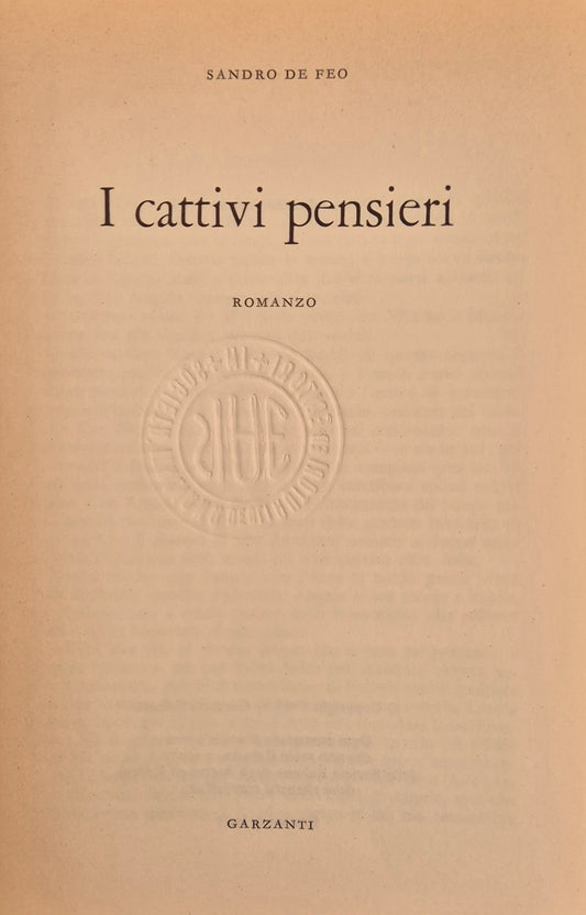 I CATTIVI PENSIERI - SANDRO DE FEO
