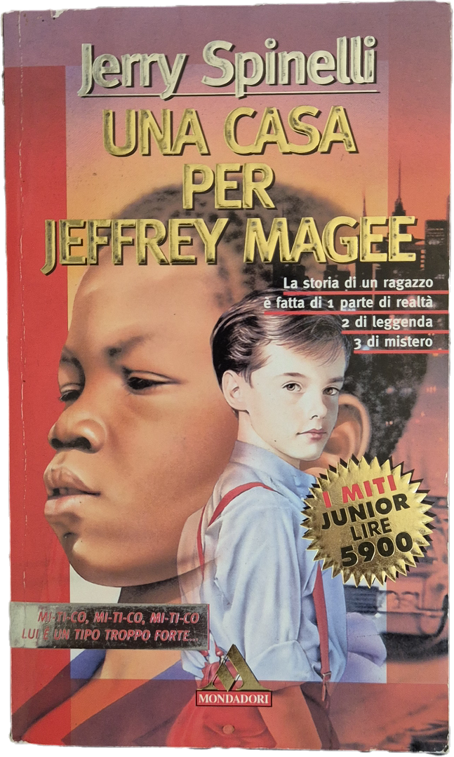 UN CASA PER JEFFREY MAGEE - JERRY SPINELLI - MONDADORI 1996 - OUTLET DEL LIBRO