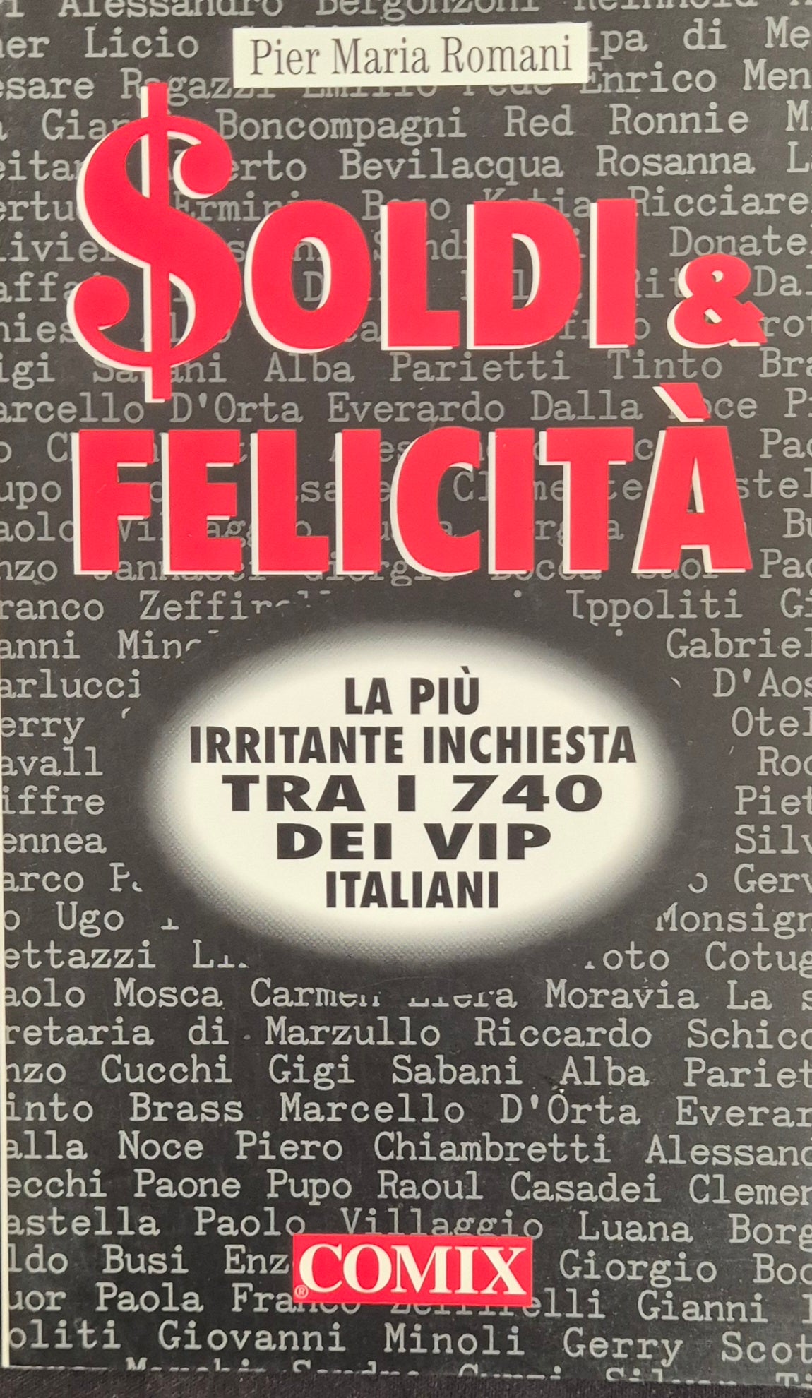 SOLDI E FELICITA'- PIER MARIA ROMANI - COMIX 196 - OUTLET DEL LIBRO