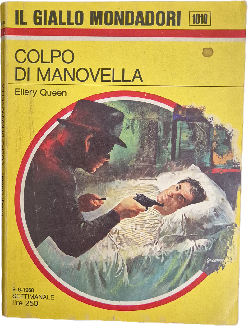 COLPO DI MANOVELLA - ELLERY QUEEN - GIALLO MONDADORI N. 1010