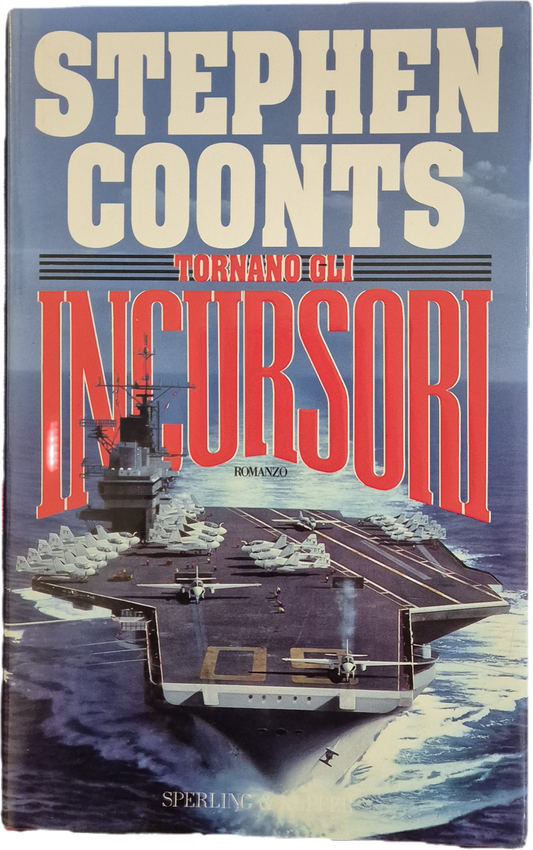 TORNANO GLI INCURSORI - STEPHEN COONTS