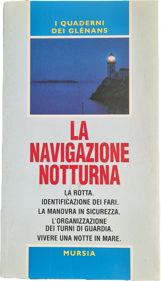 LA NAVIGAZIONE NOTTURNA