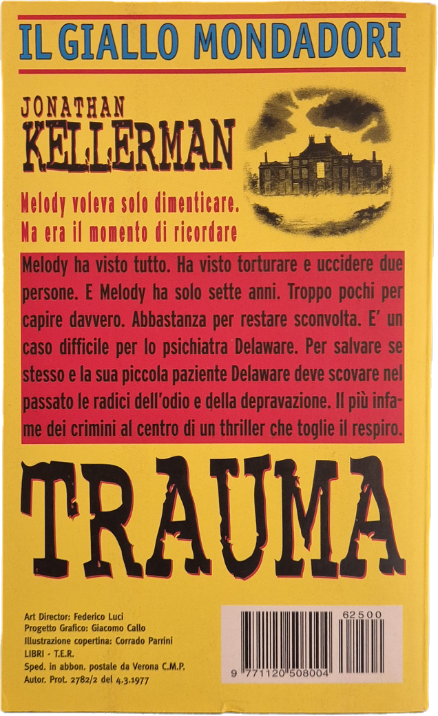 TRAUMA - JONATHAN KELLERMAN - GIALLO MONDADOEI N. 2500