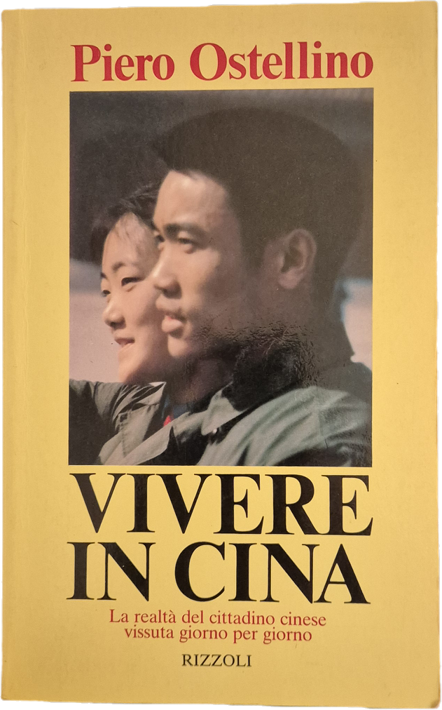 VIVERE IN CINA - PIERO OSTELLINO