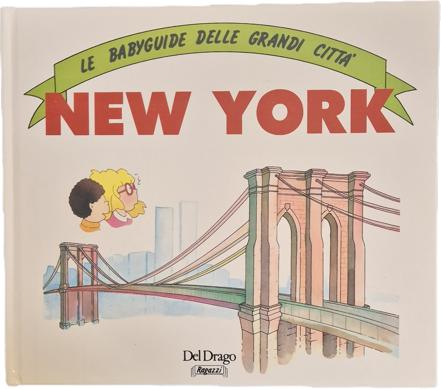 LE BABY GUIDE DELLE GRANDI CITTA' - NEW YORK