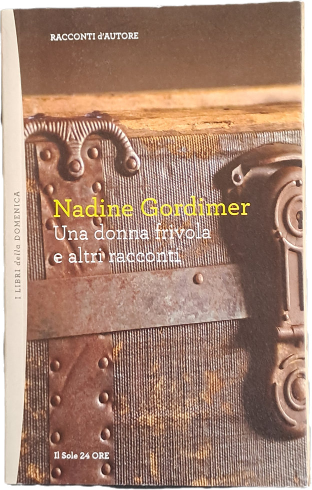 UNA DONNA FRIVOLA - NADINE GORDIMER - SOLE 24 ORE 2011 - OUTLET DEL LIBRO