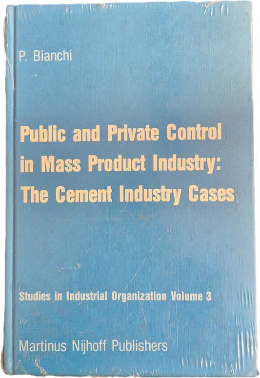 PUBLIC AND PRIVATE CONTROL IN MASS PRODUCT INDUSTRY - P. BIANCHI
