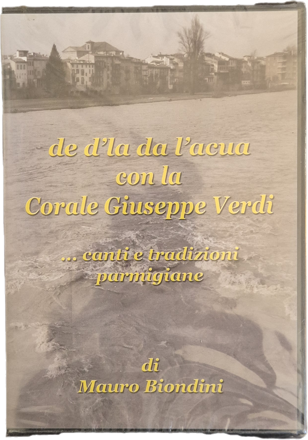 DE D'LA DA L ACUA - CORALE GIUSPPE VERDI - DVD