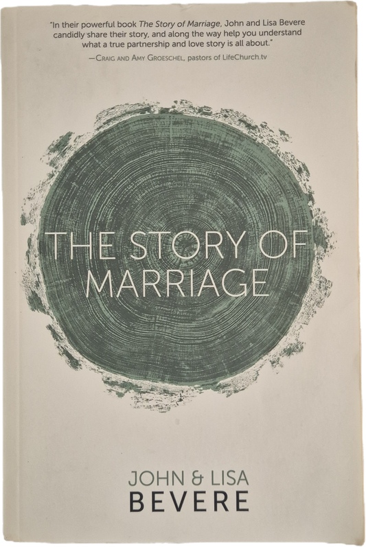 THE STORY OF MARRIAGE - JOHN and LISA BEVERE - ENGLISH TEXT