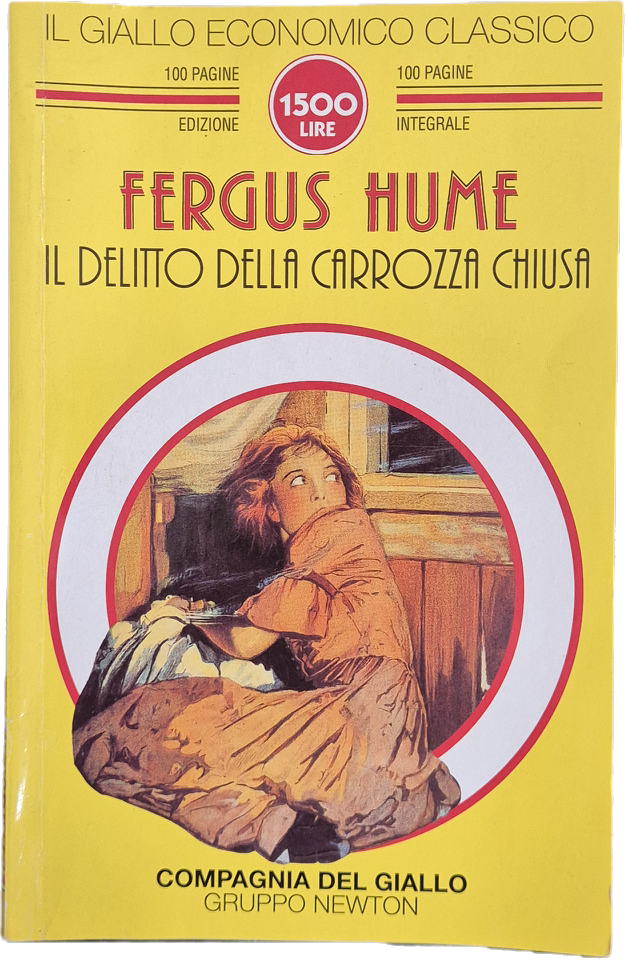 IL DELITTO DELLA CARROZZA CHIUSA - FERGUS HUME - NEWTON 1996 - OUTLET DEL LIBRO