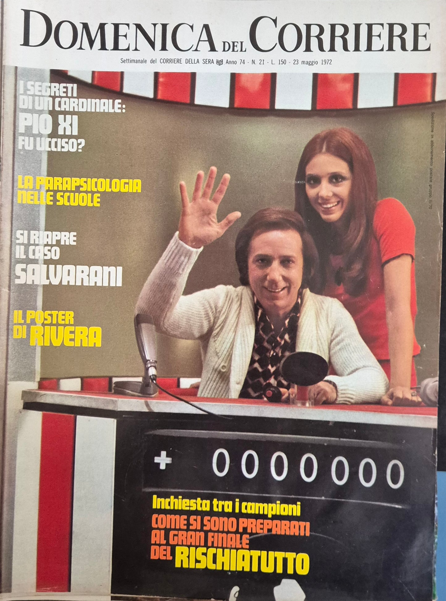 DOMENICA DEL CORRIERE N. 21 - 23 MAGGIO 1972