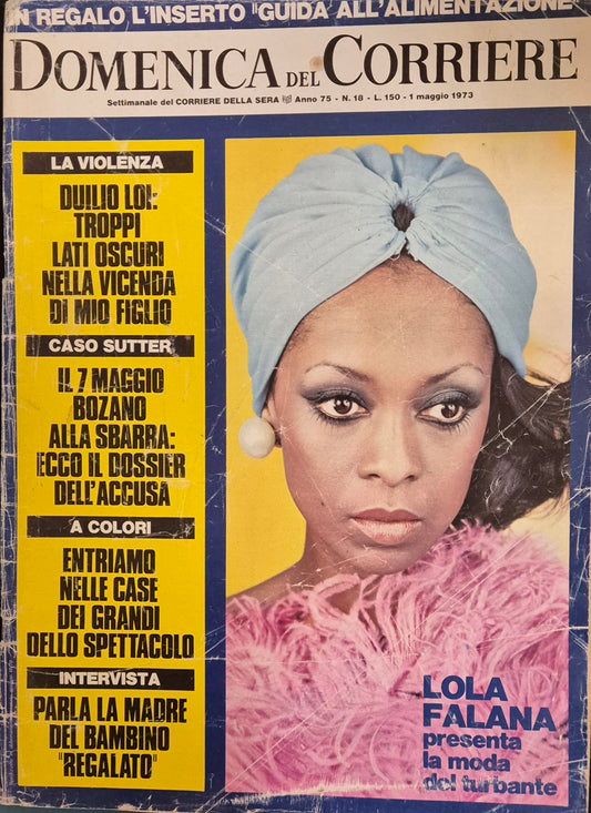 DOMENICA DEL CORRIERE N. 18 - 1 MAGGIO 1973 - LOLA FALANA