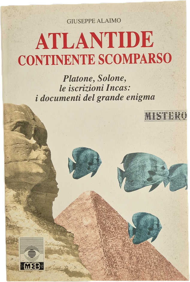 ATLANTIDE CONTINENTE SCOMPARSO - GIUSEPPE ALAIMO