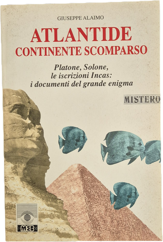 ATLANTIDE CONTINENTE SCOMPARSO - GIUSEPPE ALAIMO