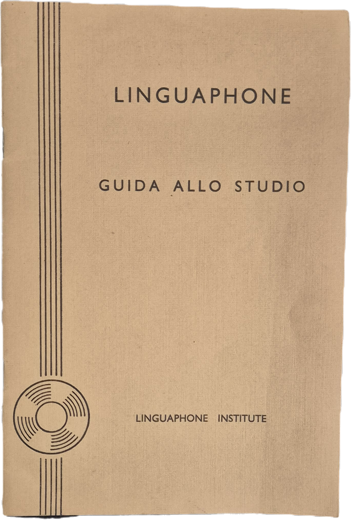 LINGUAPHONE. GUIDA ALLO STUDIO