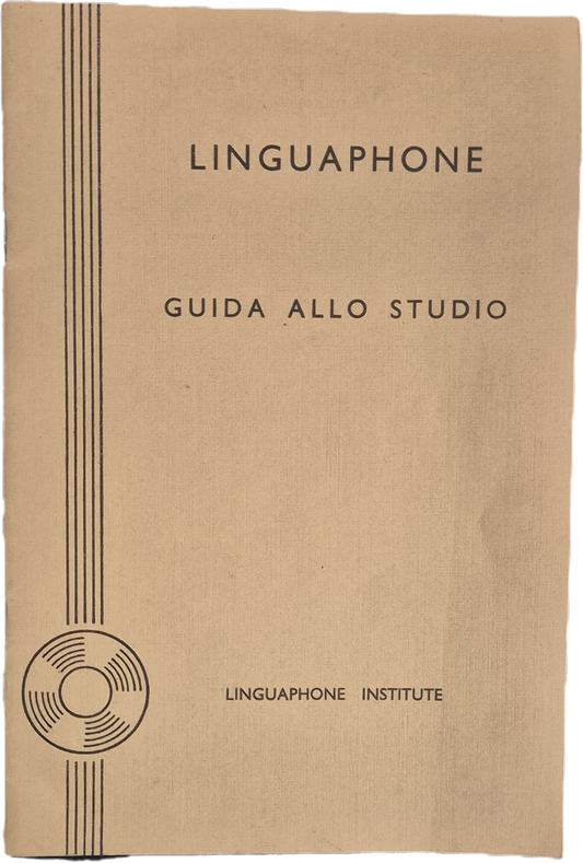 LINGUAPHONE. GUIDA ALLO STUDIO