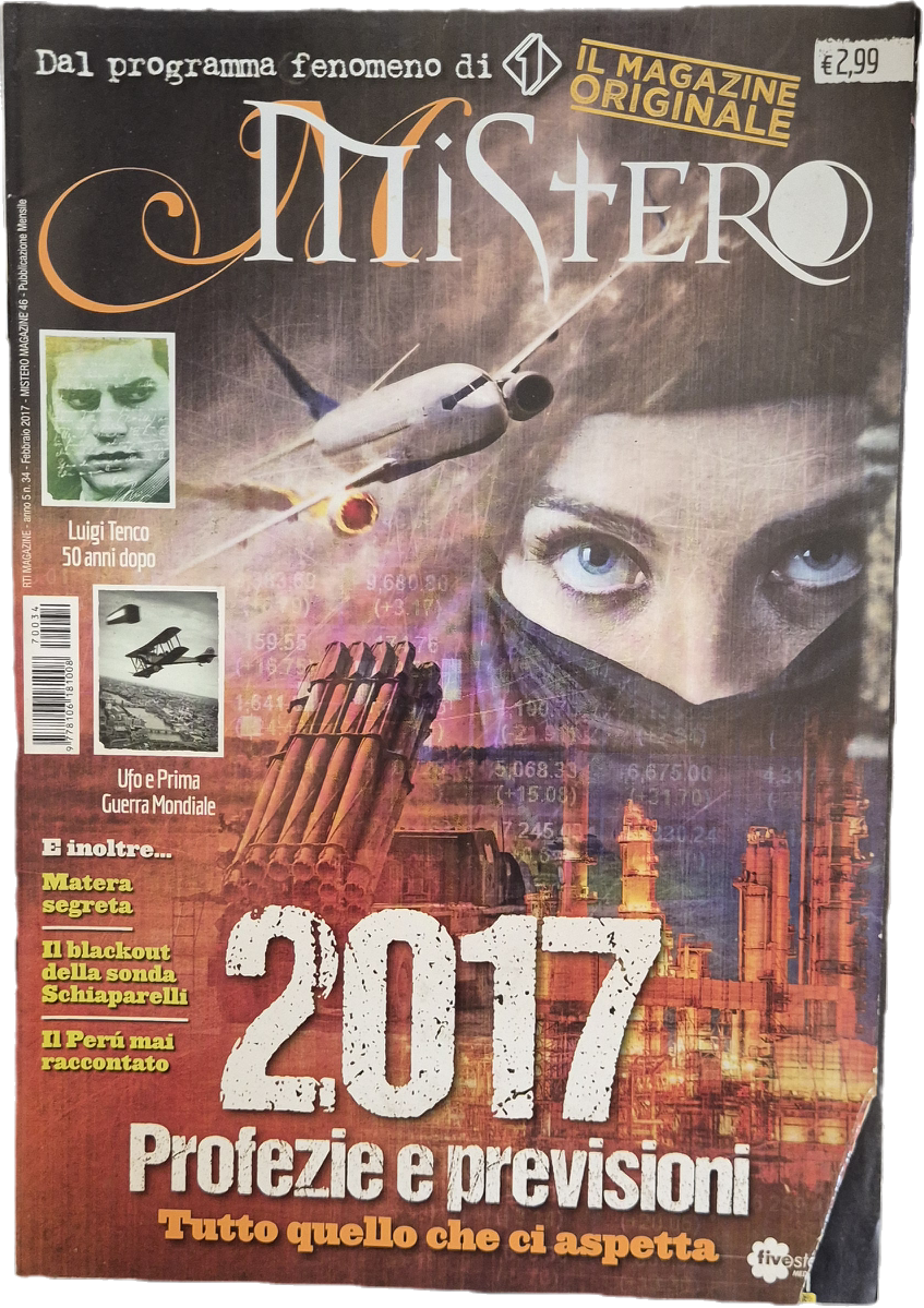 MISTERO N. 34 FEBBRAIO 2017 - 2017 PROFEZIE E PREVISIONI