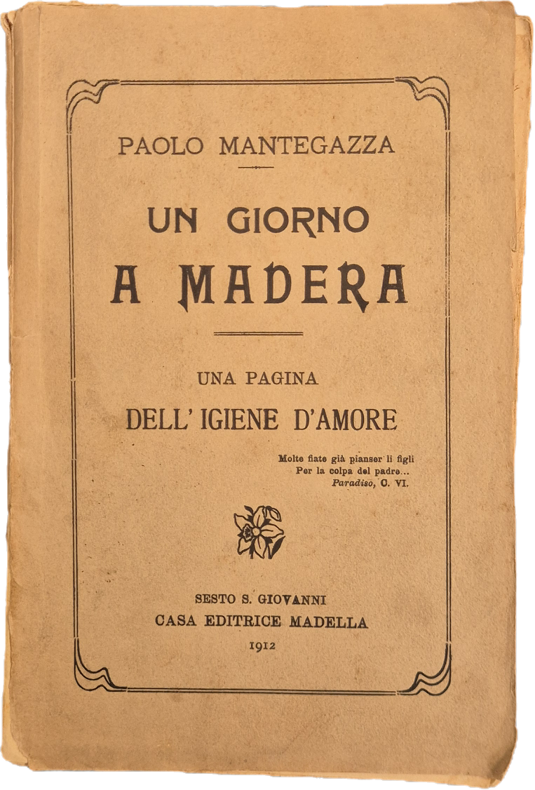 UN GIORNO A MADERA - PAOLO MANTEGAZZA