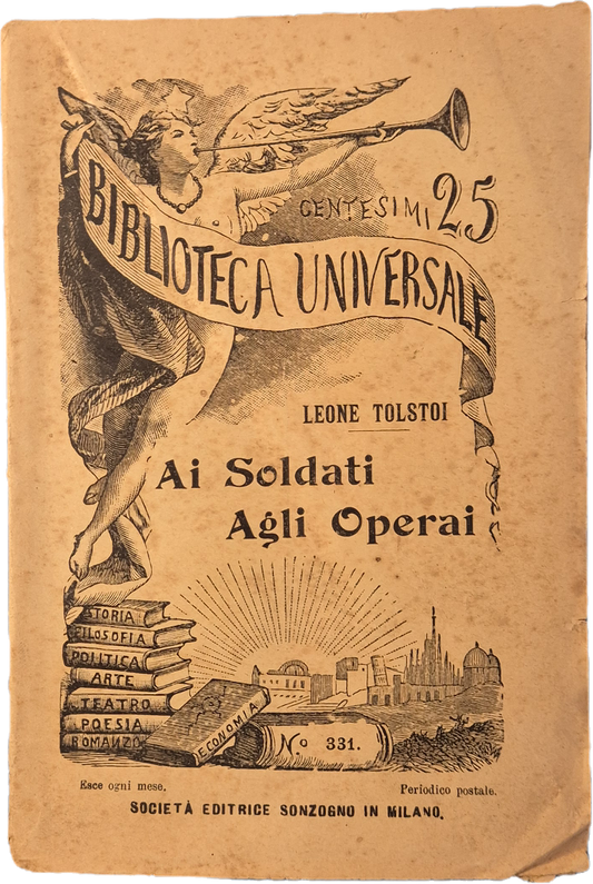AI SOLDATI AGLI OPERAI - LEONE TOLSTOI