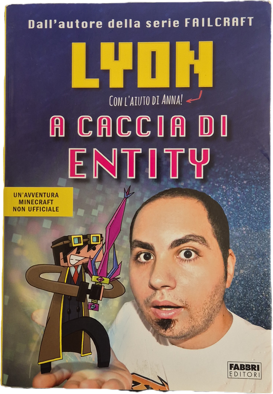 A CACCIA DI ENTITY - LYON
