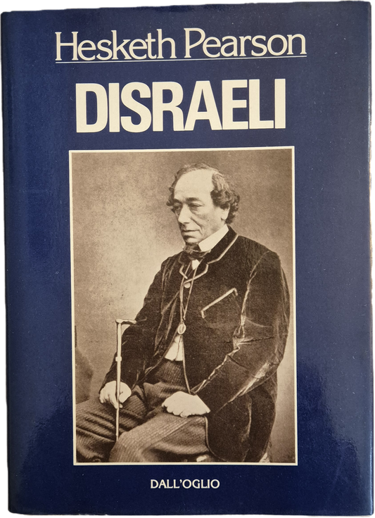 DISRAELI  - HESKET PEARSON