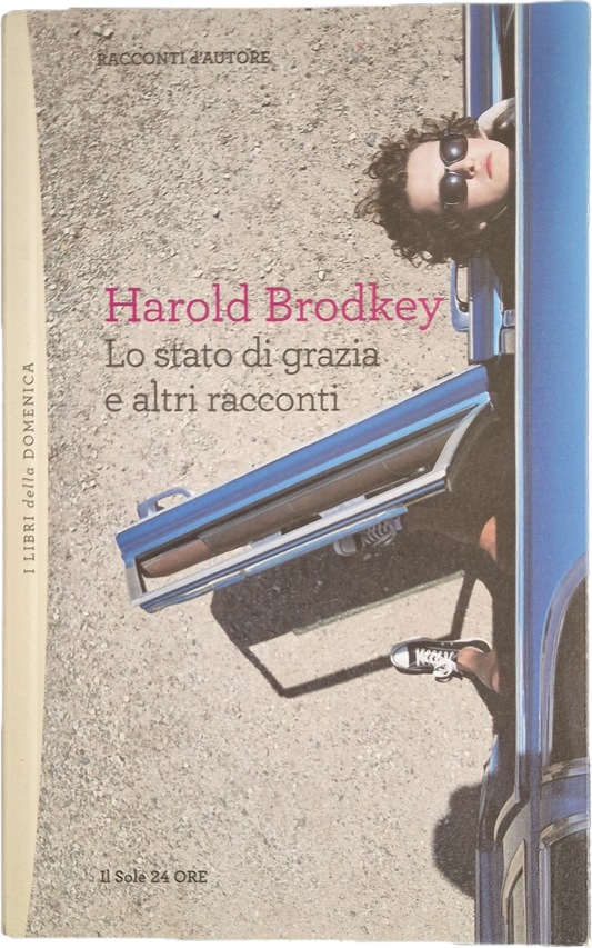 LO STATO DI GRAZIA E ALTRI RACCONTI - HAROLD BRODKEY - OUTLET DEL LIBRO