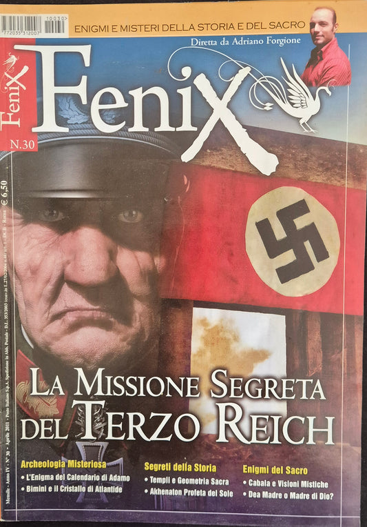 FENIX APRILE 2011 - LA MISSIONE SEGRETA DEL TERZO REICH - OUTLET DEL LIBRO