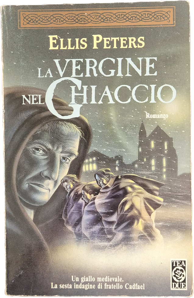 LA VERGINE NEL GHIACCIO - ELLIS PETERS