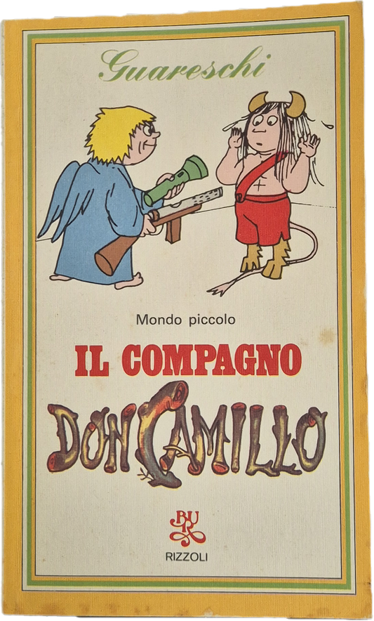IL COMPAGNO DON CAMILLO  - GUARESCHI - RIZZOLI BUR 1980