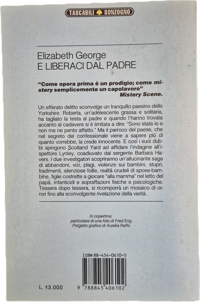 E LIBERACI DAL PADRE - ELIZABETH GEORGE - SONZOGNO 1993 - OUTLET DEL LIBRO