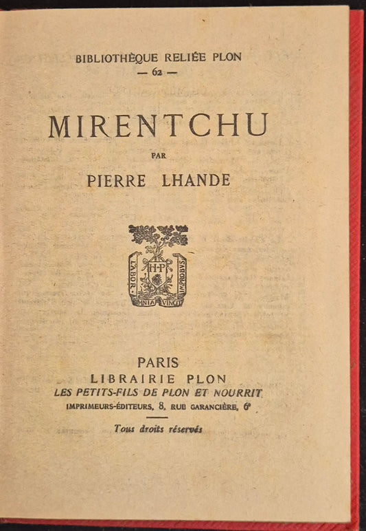 MIRENTCHU - PIERRE LHANDE - PLON 1930 - FRENCH TEXT