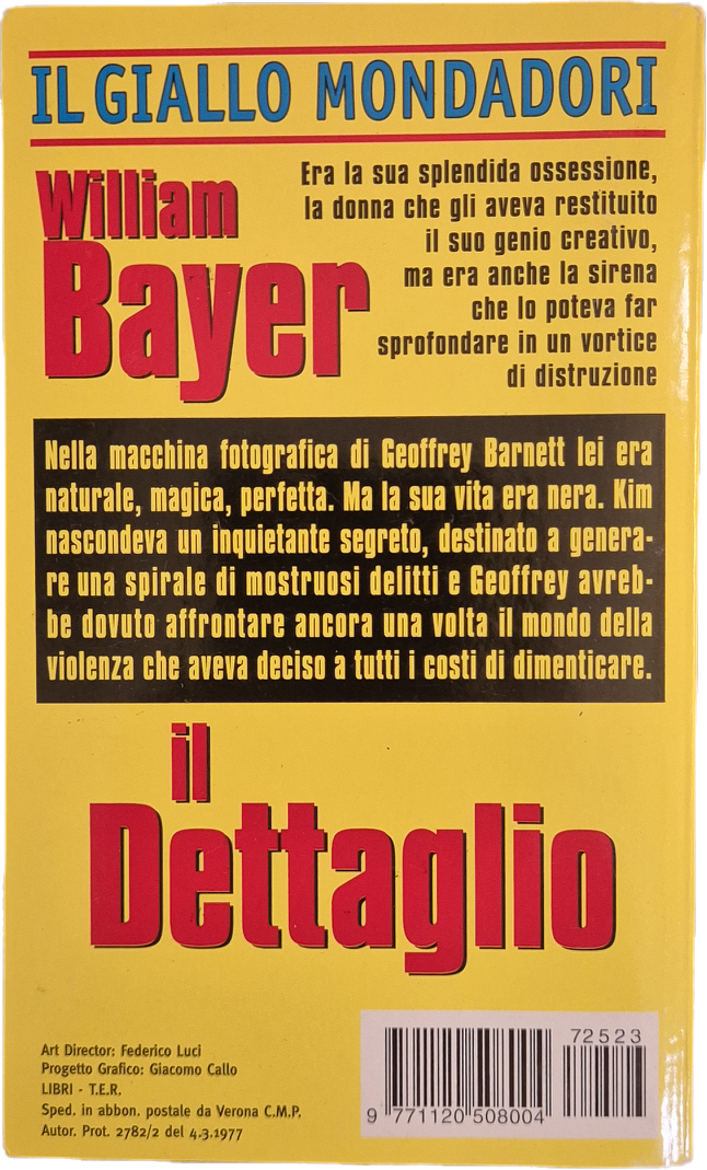 IL DETTAGLIO - WILLIAM BAYER - GIALLO MONDADORI N. 2523