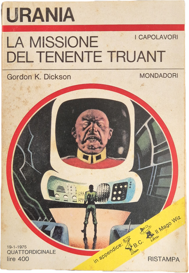 LA MISSIONE DEL TENENTE TRUANT - GORDON K. DICKSON - URANIA N. 662