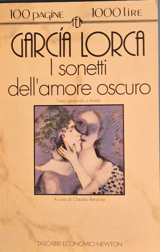 I SONETTI DELL'AMORE OSCURO - GARCIA LORCA - NEWTON 1993 - OUTLET DEL LIBRO