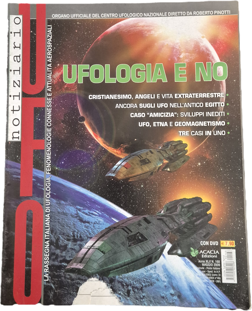 NOTIZIARIO UFO - LUGLIO- MAGGIO 2009 - UFOLOGIA E NO