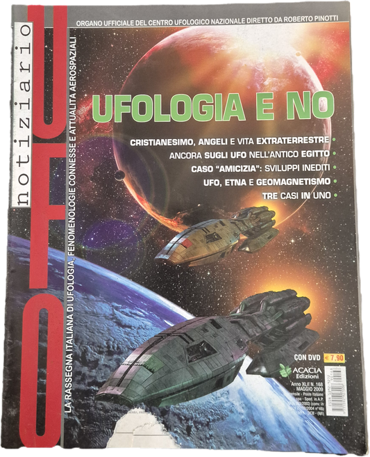 NOTIZIARIO UFO - LUGLIO- MAGGIO 2009 - UFOLOGIA E NO