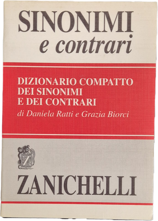 SINONIMI E CONTRARI - DIZIONARIO COMPATTO