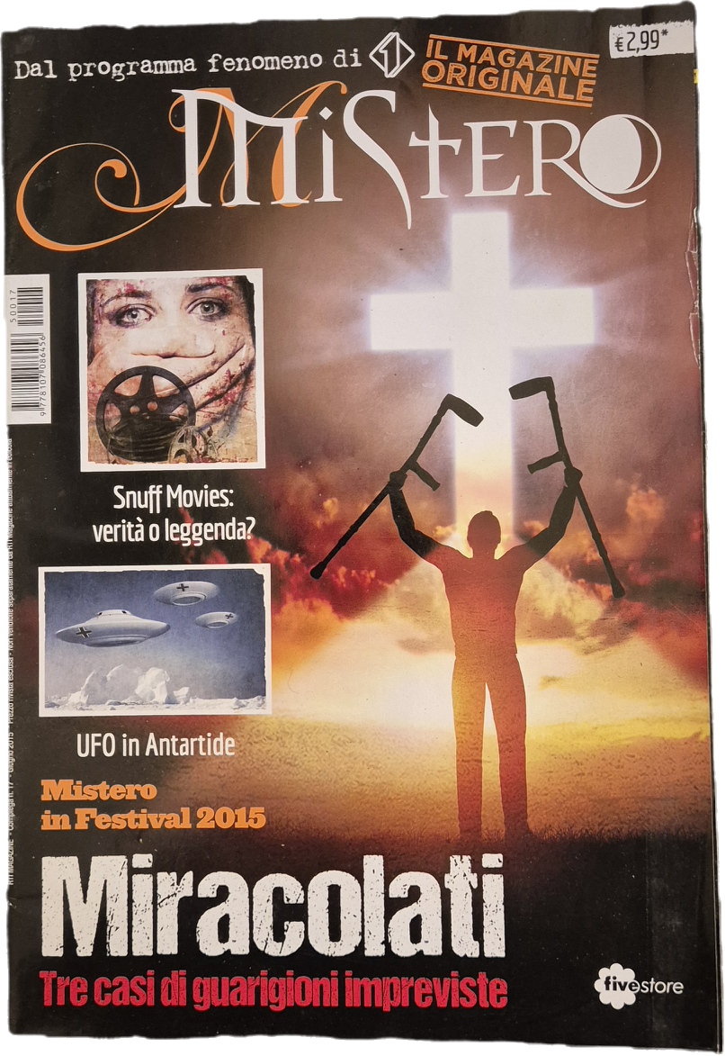 MISTERO N. 17 GIUGNO 2015 - MIRACOLATI