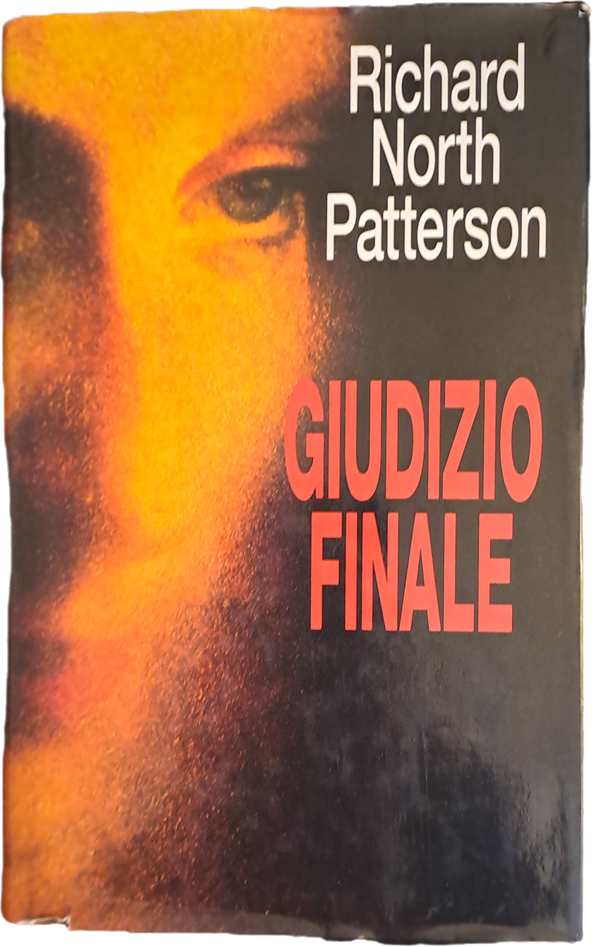 GIUDIZIO FINALE - RICHARD NORTH PATTERSON