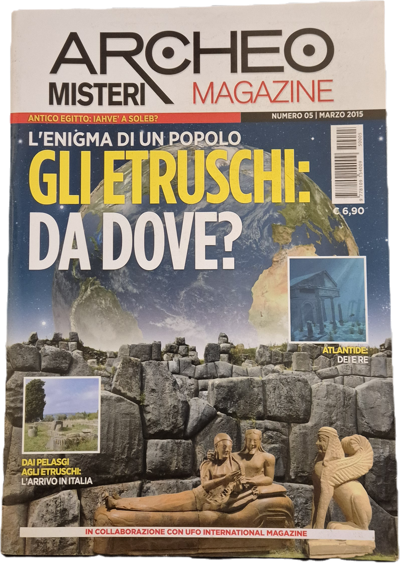 ARCHEO MISTERI MAGAZINE N. 5 - GLI ETRUSCHI