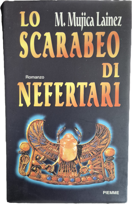LO SCARABEO DI NEFERTARI - M. MUJICA LAINEZ