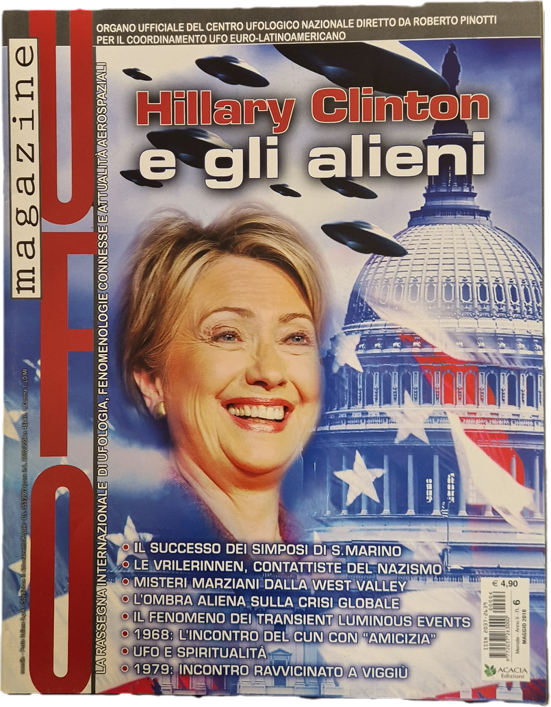 UFO MAGAZINE - MAGGIO 2010 - HILLARY CLINTON E GLI ALIENI - OUTLET DEL LIBRO