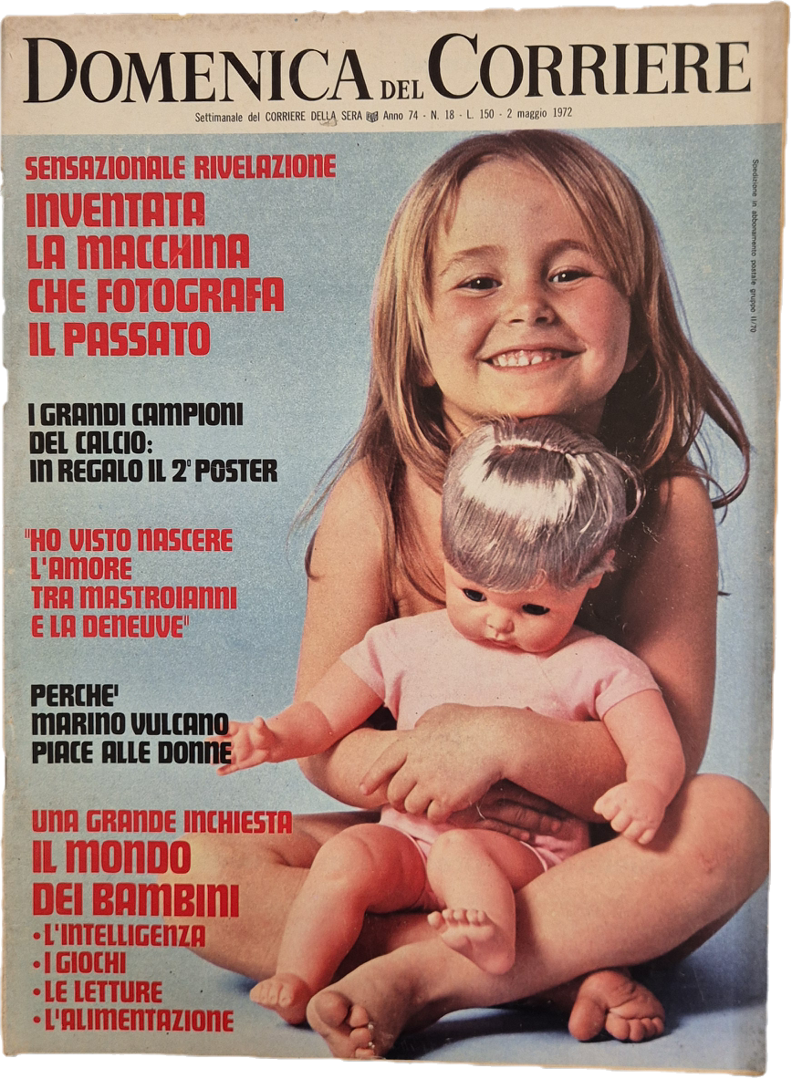DOMENICA DEL CORRIERE N. 18 - 2 MAGGIO 1972