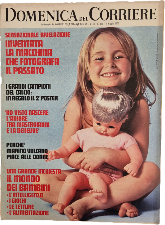 DOMENICA DEL CORRIERE N. 18 - 2 MAGGIO 1972