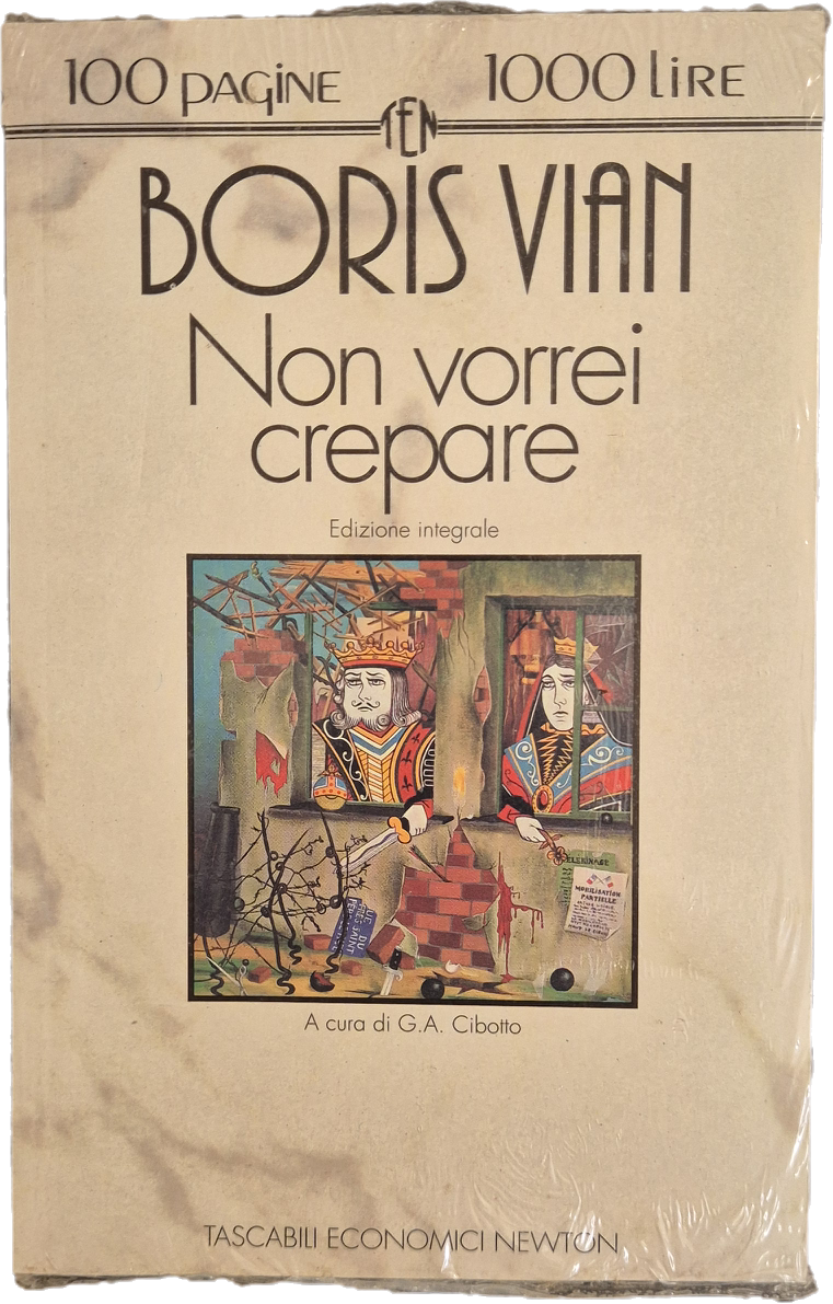NON VORREI CREPARE - BORIS VIAN - NEWTON 1995 - OUTLET DEL LIBRO
