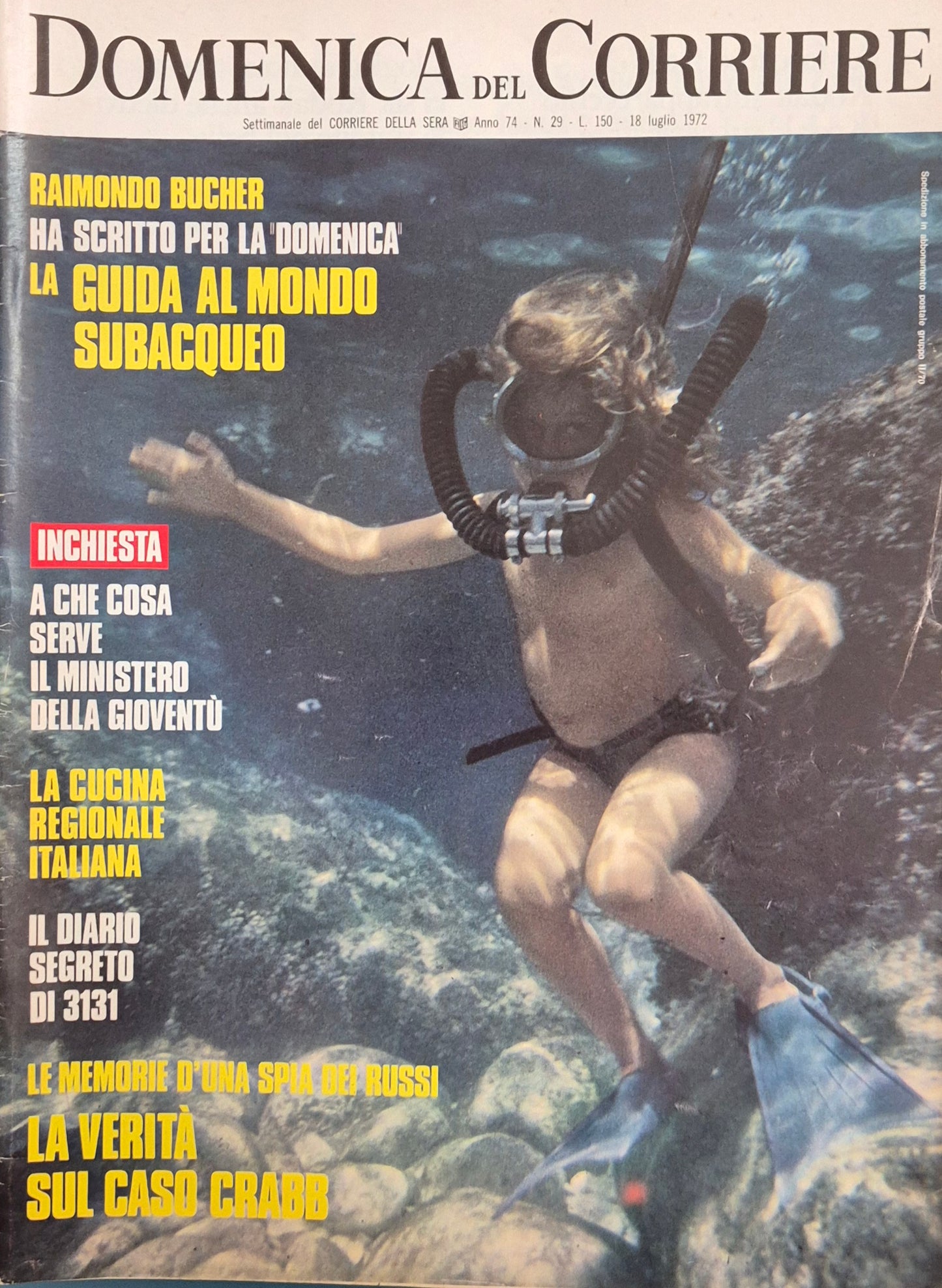 DOMENICA DEL CORRIERE N. 29 - 18 LUGLIO 1972