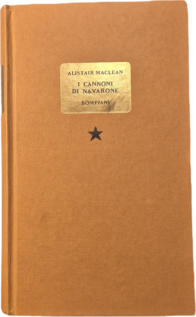 I CANNONI DI NAVARONE - ALISTAR MACLEAN