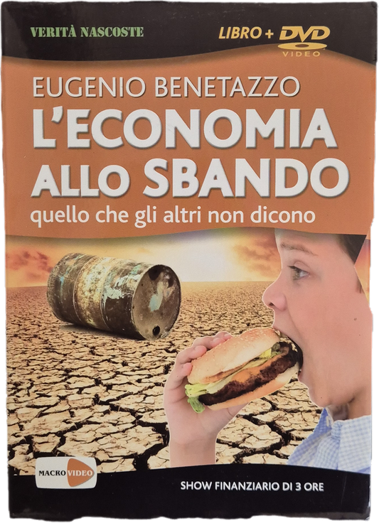 L'ECONOMIA ALLO SBANDO - EUGENIO BENETAZZO - DVD