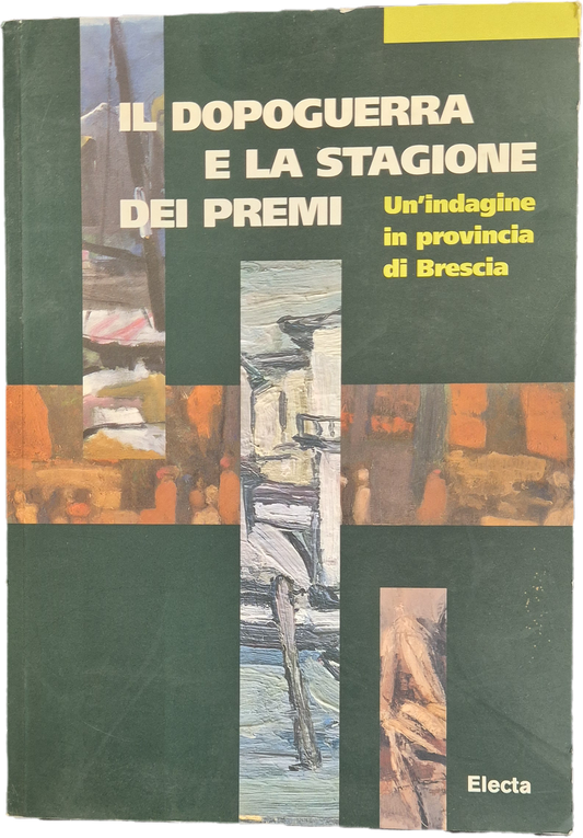 IL DOPOGUERRA E LA STAGIONE DEI PREMI - MAURO CORRADINI