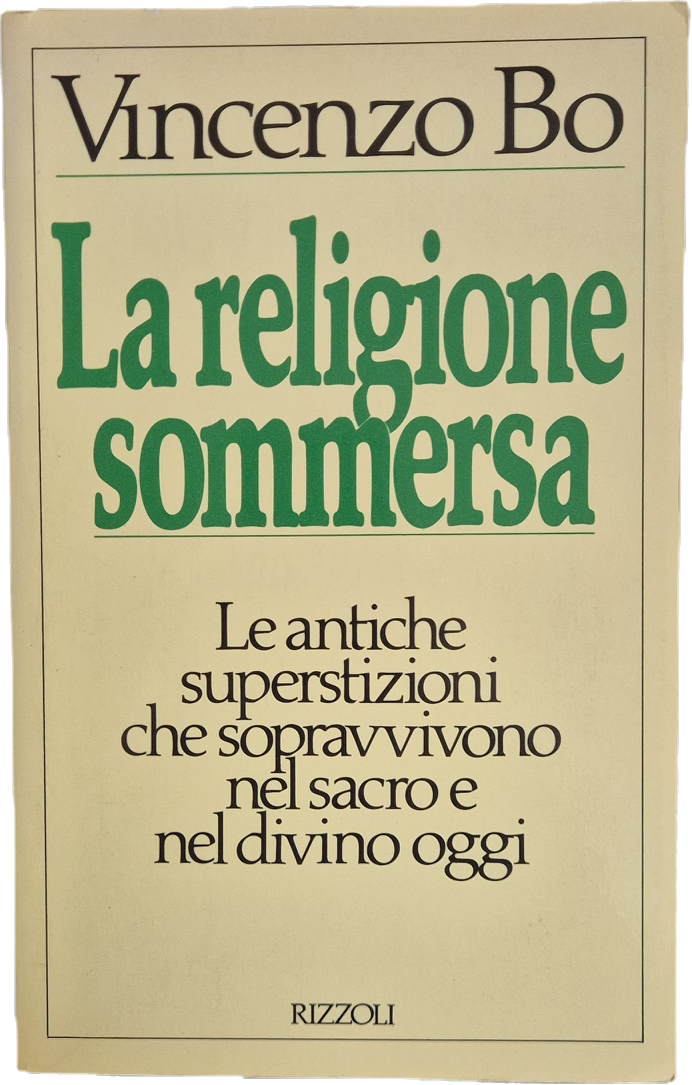 LA RELIGIONE SOMMERSA - VINCENZO BO